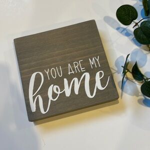 You are my Home > Gray Sign